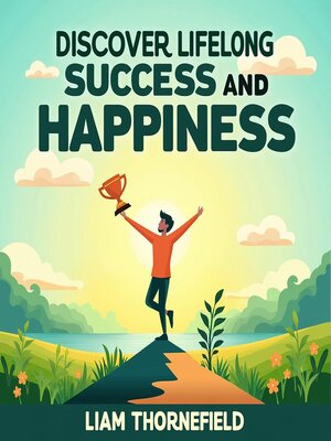 cover image of Discover Lifelong Success and Happiness